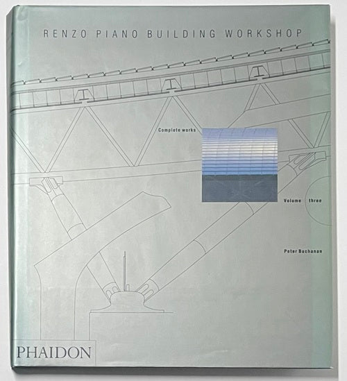 RENZO PIANO BUILDING WORKSHOP COMPLETE WORKS VOLUME 3 レンゾ・ピアノ 3
