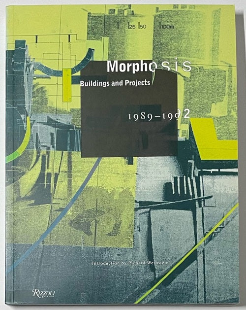 MORPHOSIS BUILDINGS & PROJECTS 1989-92
モーフォシス作品集