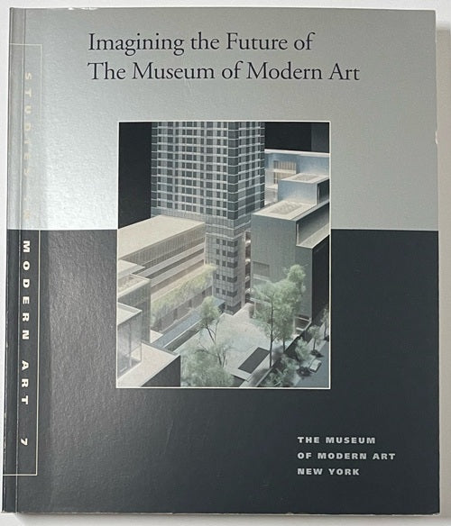 Imagining the Future of The Museum of Modern Art