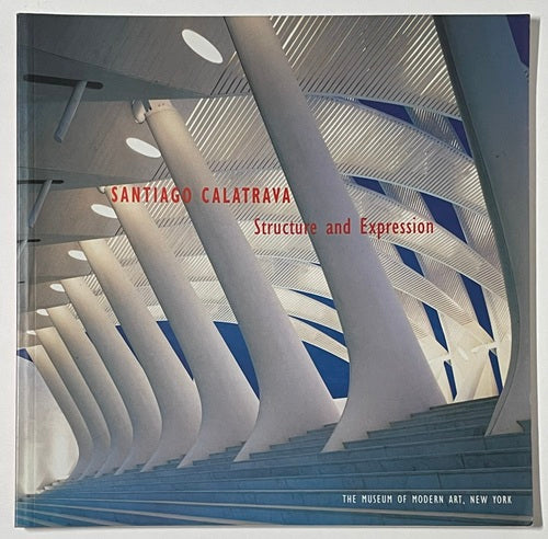 Santiago Calatrava: Structure and Expression