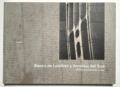 Banco de Londres y America del Sud SEPRA and Clorindo Testa