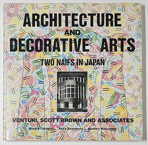 建築とデコラティブアーツ　
ナイーブな建築家の二人旅