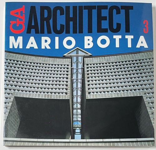 GA ARCHITECT 3 MARIO BOTTA　マリオ・ボッタ