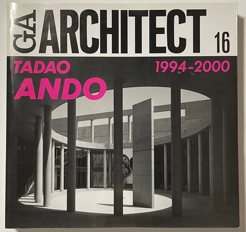 GA ARCHITECT 16  TADAO ANDO Vol.3 安藤忠雄  1994-2000