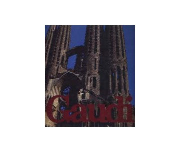 ANTONIO GAUDI アントニオ・ガウディ