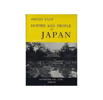 Houses and People of Japan
日本の家屋と生活（英語版）（第二版）