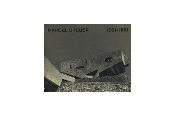 MARCEL BREUER マルセル・ブロイヤー　1921・1961