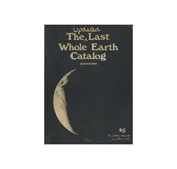 The Updated Last Whole Earth Catalog