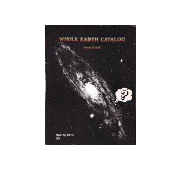 The Whole Earth Catalog 1970 spring