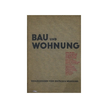 BAU und WOHNUNG
建築と住居