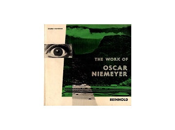The Work of OSCAR NIEMEYER
オスカー・ニーマイヤー