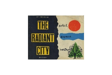 The Radiant City