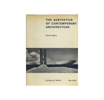 The Aesthetics of Contemporary Architecture