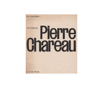 un inventeur l'architecte Pierre Chareau