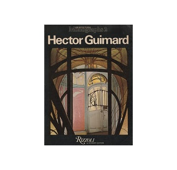 Hector Guimard　エクトール・ギマール