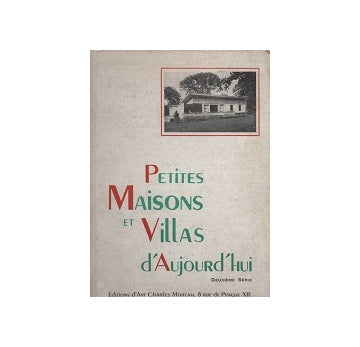 Petites Maisons et Villas dAujoudHui 小住宅と別荘