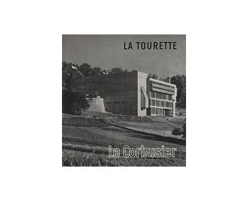La Tourette Le Corbusier
