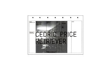 Cedric Price: Retriever