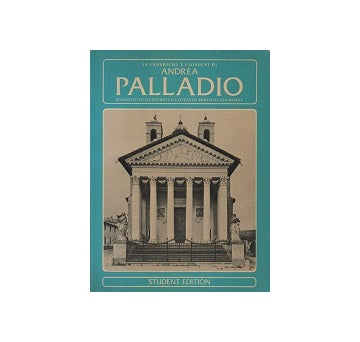パラーディオ図面集 Le Fabbriche e i Disegni di Andrea Palladio