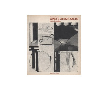Aino e Alvar Aalto tutto il design