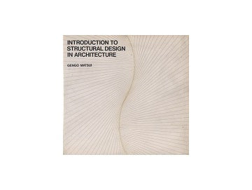 Introduction to structural design in architecture