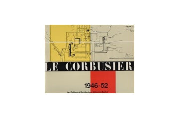 Le Corbusier 1946-52 ル・コルビュジエ全作品集（洋書）
