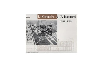 Le Corbusier & P.Jeanneret 1934-38 ル・コルビュジエ全作品集（洋書）