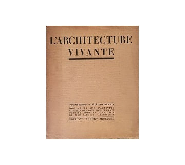 L'architecture Vivante 1929 Printemps（春号）＆Ete（夏号）