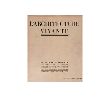 L'architecture Vivante 1930 Printemps（春号）