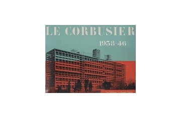 Le Corbusier 1938-46 ル・コルビュジエ全作品集（洋書）