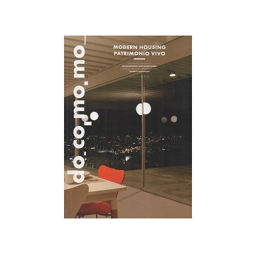 docomomo Journal  51 Modern Housing Patrimonio Vivo