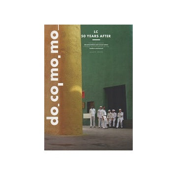 docomomo Journal 53 LC 50 Years After
