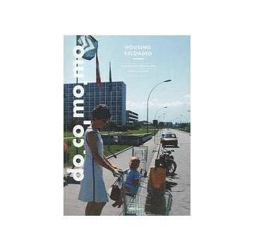 docomomo Journal  54 Housing Reloaded