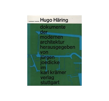 Hugo Haring (dokumente der modernen architektur 4)