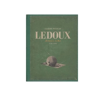 Claude Nicolas Ledoux 1736-1806（裸本）