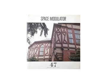 Space Modulator　No.47　様式