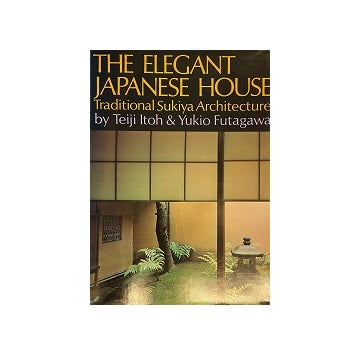 The Elegant Japanese House