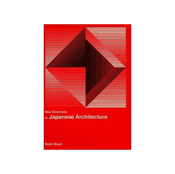 New Directions in Japanese Architecture