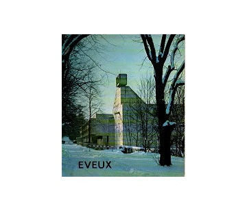 EVEUX　ラ･トゥーレット修道院写真集