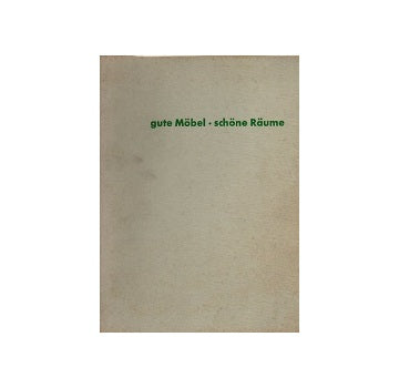 Gute Mobel・Schone Raume