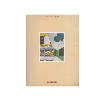 Rassegna 3 Le Corbusier