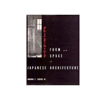 日本建築の形と空間
FORM and SPACE of JPANESE ARCHITECTURE