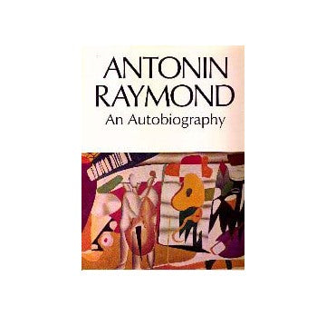 ANTONIN RAYMOND アントニン・レーモンド