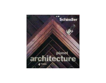 R.M.Schindler (CD-ROM)
planet architecture Series