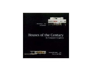 Houses of the Century (CD-ROM) by Computer Graphics Vol 1
サヴォア邸／ファンズワース邸