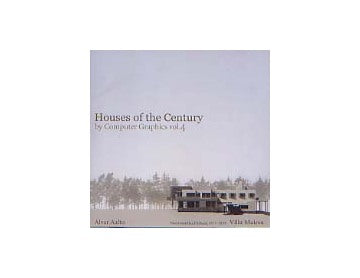 Houses of the Century(CD-ROM) by Computer Graphics Vol 4
Alvar Aalto