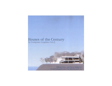Houses of the Century(CD-ROM) by Computer Graphics Vol 5
Eileen Gray and Jean Badovici　グレイ＆バドヴィッチ E.1027