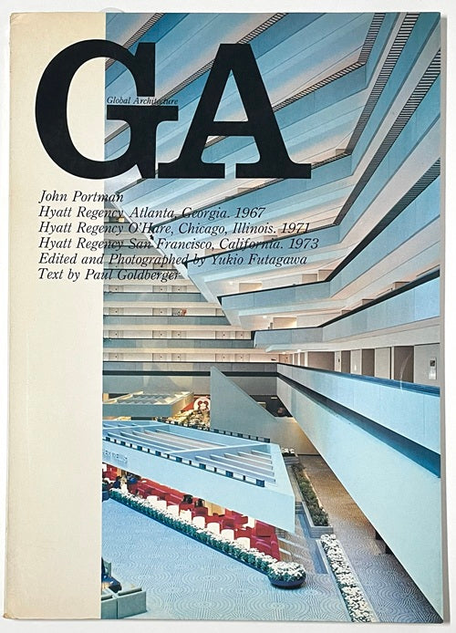 GA 28  ジョン・ポートマン ハイアット・リージェンシーホテル