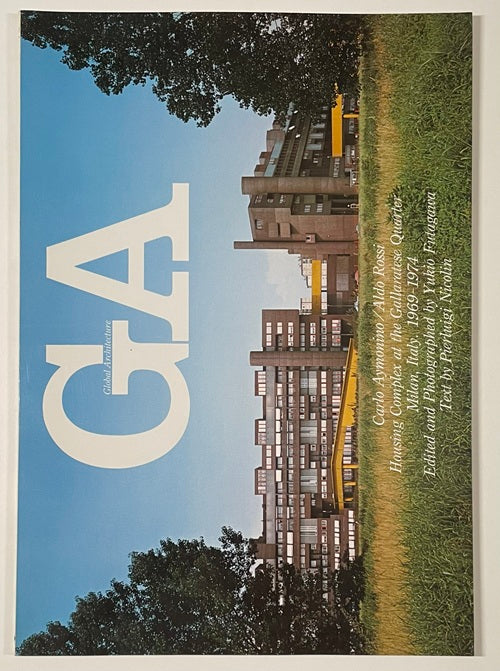 GA 45  カルロ・アイモニーノ　アルド・ロッシ ガララテーゼの集合住宅
