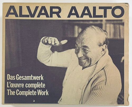 ALVAR AALTO The Complete Work アルヴァ・アアルト完全作品集 全三巻